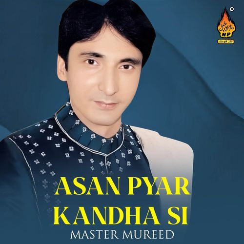 Asan Pyar Kandha Si