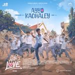 Ayyo Kadhaley (From "With Love (Telugu)")