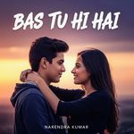 Bas Tu Hi Hai