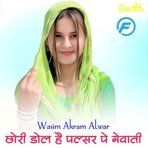 CHORI DOL H PULSER PE MEWATI