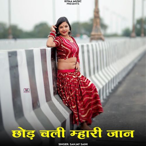 Chhod Chali Mhari Jaan