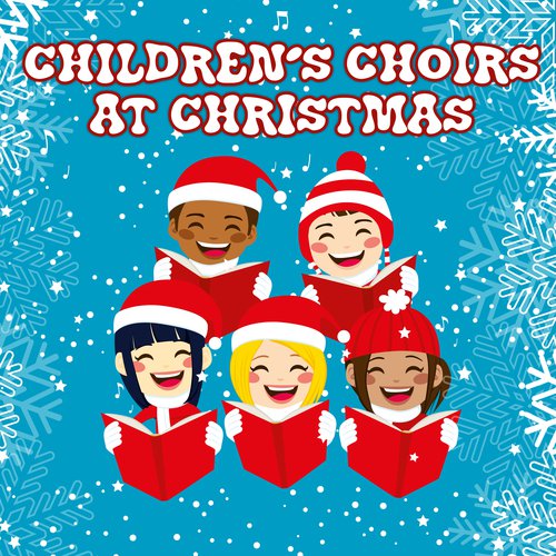 Children's Choirs At Christmas