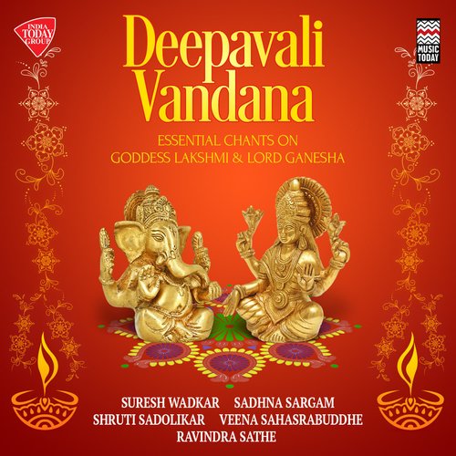 Deepavali Vandana - Essential Chants on Goddess Lakshmi & Lord Ganesha