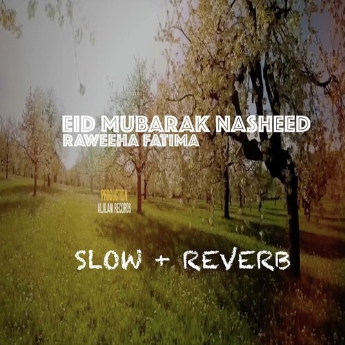 Eid Mubarak Nasheed