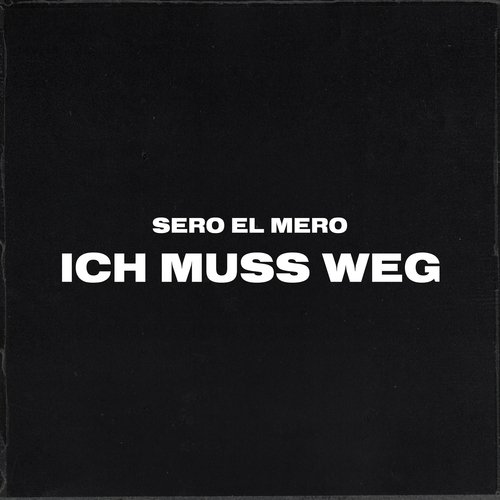 Ich muss weg_poster_image