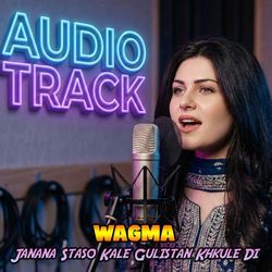 Janana Staso Kale Gulistan Khkule Di