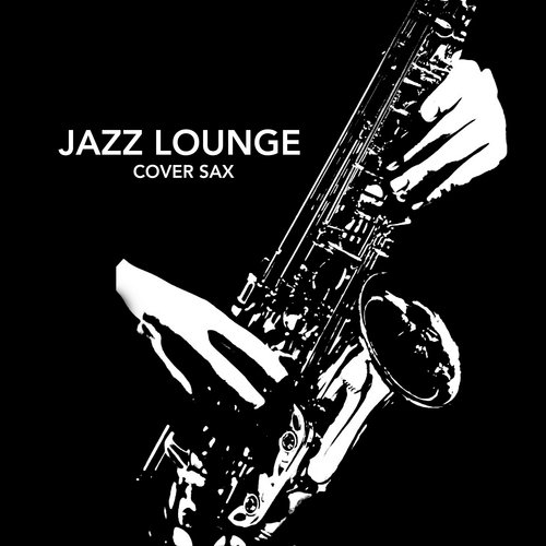 Jazz Lounge (Cover Sax)_poster_image