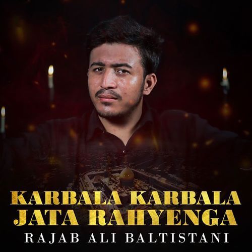 Karbala Karbala Jata Rahyenga