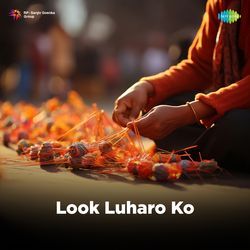 Look Luharo Ko