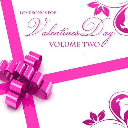 Love Songs For Valentine Vol 2