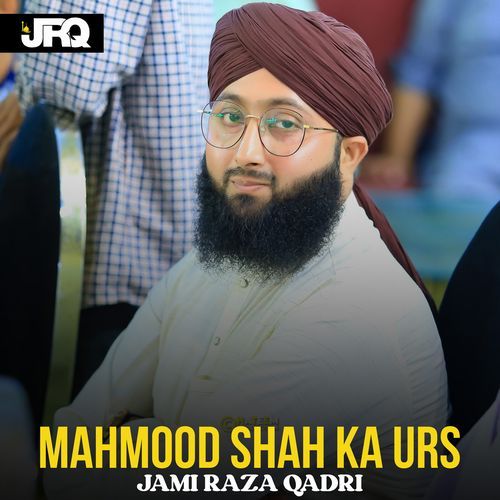 Mahmood Shah Ka Urs
