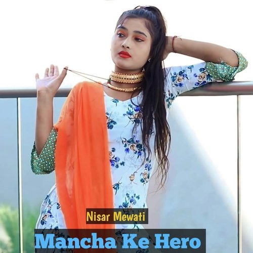 Mancha Ke Hero