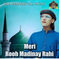 Meri Rooh Madinay Rahi-EjI,XyBVYEc