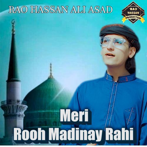 Meri Rooh Madinay Rahi