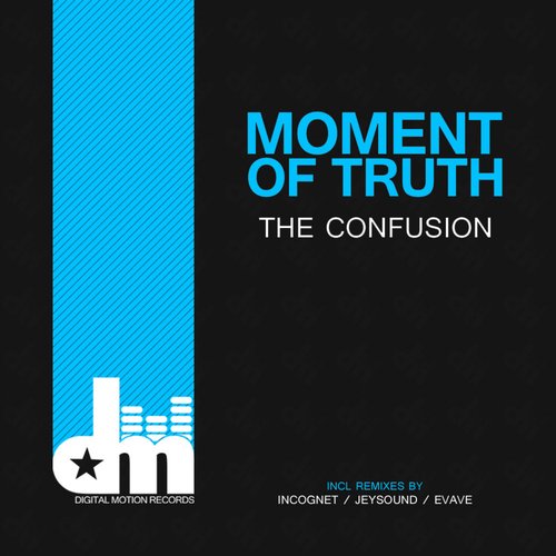 Moment Of Truth (Evave Remix) cover art