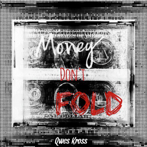 Money Don&#039;t Fold_poster_image