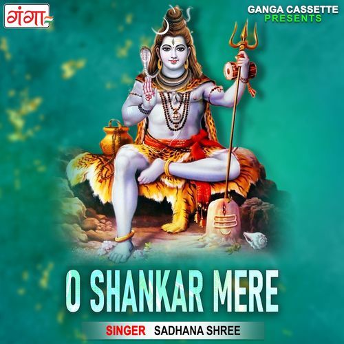 O Shankar Mere (Original)