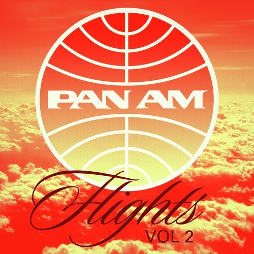 PAN AM Flights, Vol.2