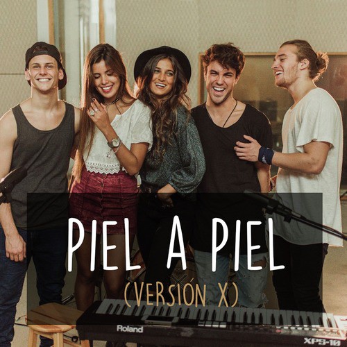 Piel a Piel (Version X)_poster_image