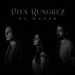 Piya Rungrez