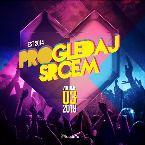 Progledaj Srcem Volume 03 (2018)