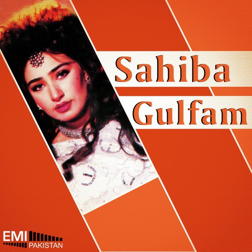 Sahiba / Gulfam