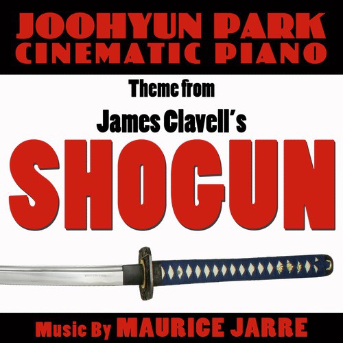 Main Theme (from the mini-series &#039;Shogun&quot;) (Solo Piano)_poster_image