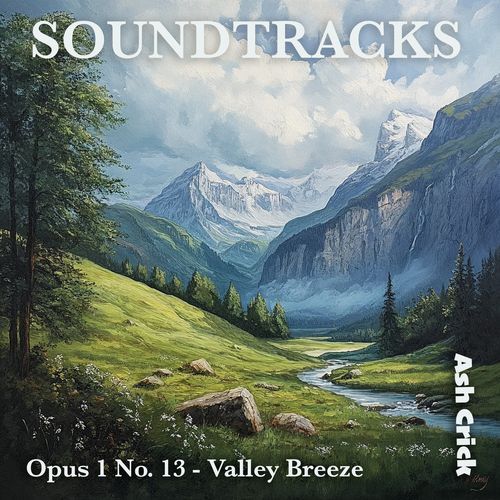 Soundtracks Opus 1 No. 13 - Valley Breeze cover art