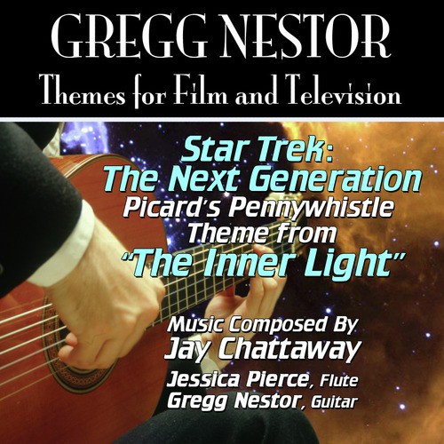Star Trek: The Next Generation-"The Inner Light" Theme from the Television Series for Guitar and Flute (Jay Chattaway) Single