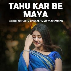 Tahu Kar Be Maya-NDpGARAdZXk