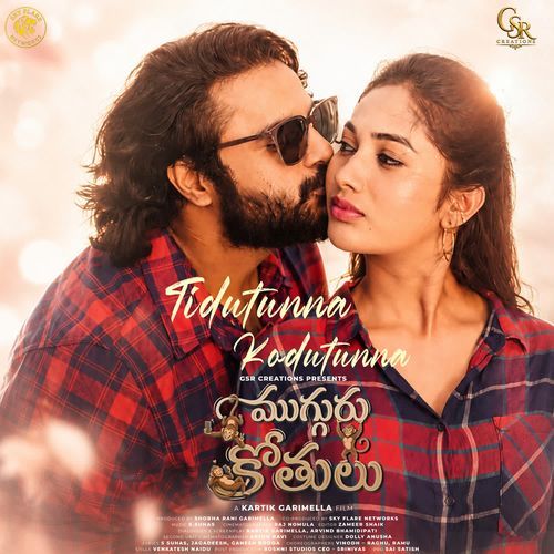 Tidutunna Kodutunna (From "Mugguru Kothulu")