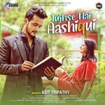 Tujhse Hai Aashiqui