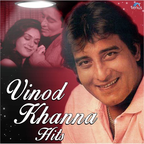 Vinod Khanna Hits
