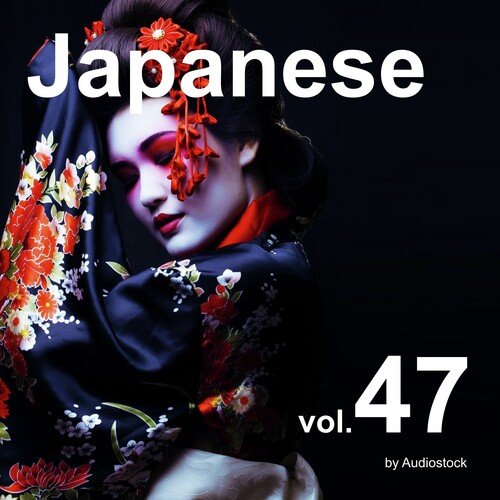 和風, Vol. 47 -Instrumental BGM- by Audiostock