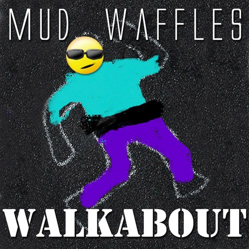 Mud Waffles cover art