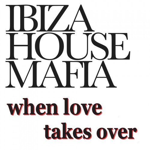 Ibiza House Mafia