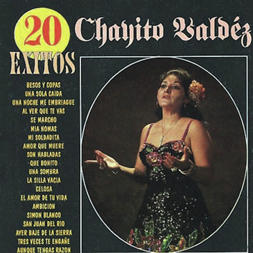20 Exitos de Chayito Valdez