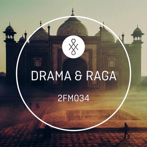 2FM034 Drama and Raga_poster_image