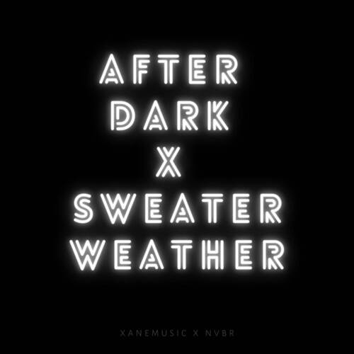 After Dark x Sweater Weather (8D Audio) (TikTok Remix)_poster_image