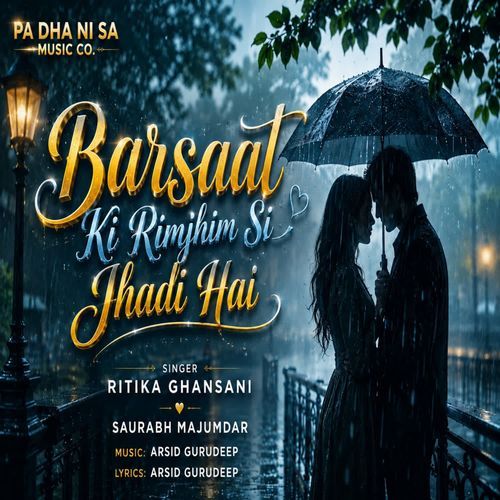 Barsaat Ki Rimjhim Si Jhadi Hai