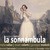 La Sonnambula: Act I, Part One