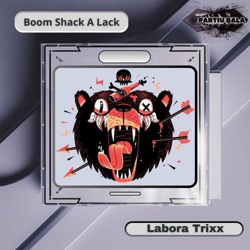 Boom Shack a Lack cover art