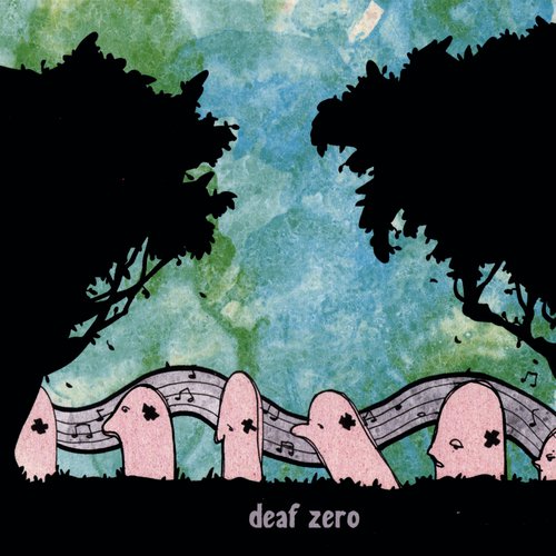 Deaf Zero Ep