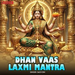 Dhan Vaas Laxmi Mantra-JAkpYT8EcFs