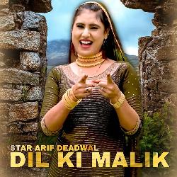 Dil Ki Malik-Rg8EehxhdUE