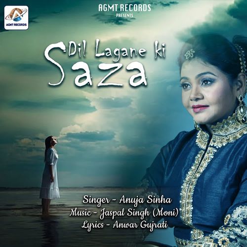 Dil Lagane Ki Saza