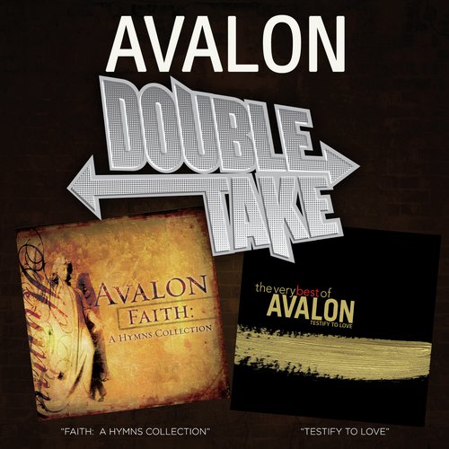 Double Take: Faith: A Hymns Collection & Testify To Love_poster_image