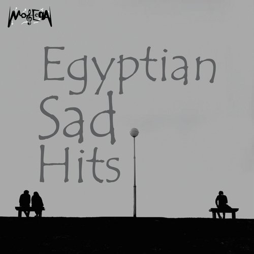 Egyptian Sad Hits