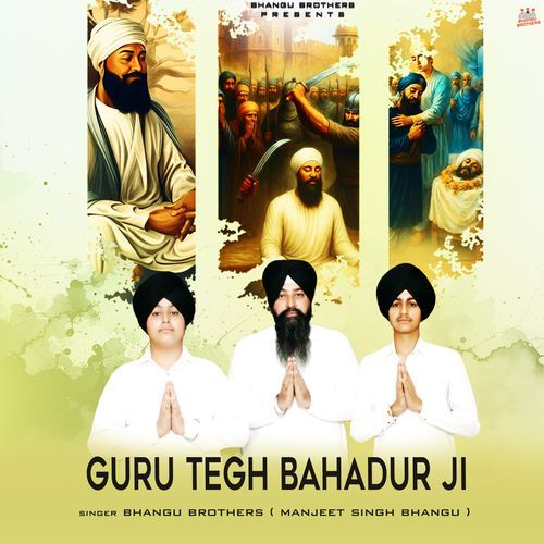 Guru Tegh Bahadur Ji