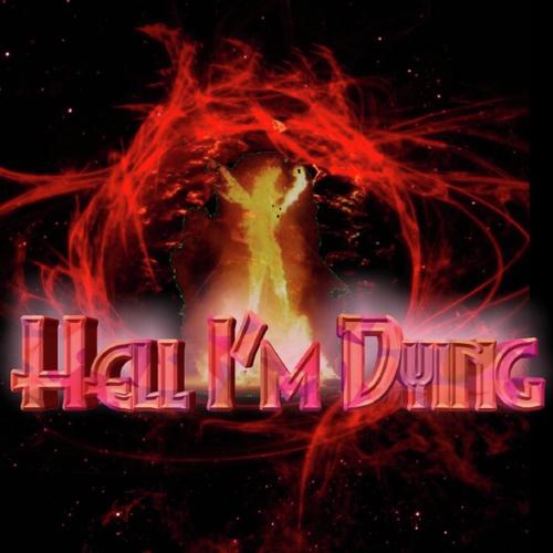 Hell I&#039;m Dying (Wydtrack Caliente Fuego remix)_poster_image